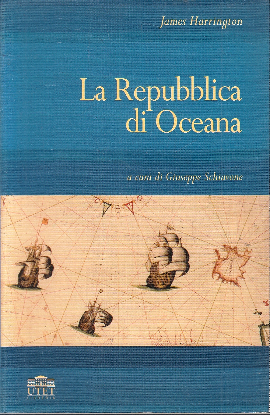 LV- LA REPUBBLICA DI OCEANIA- JAMES HARRINGTON- UTET- LIBRERIA-- 2004- B- YFS324