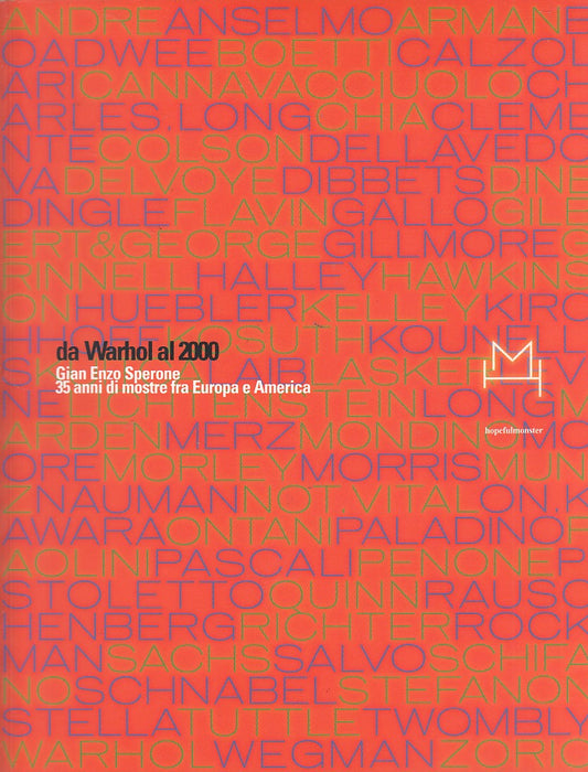 LT- DA WARHOL AL 2000 LUCI IN GALLERIA CATALOGO MOSTRA-- HM--- 2001 - B - YDS446