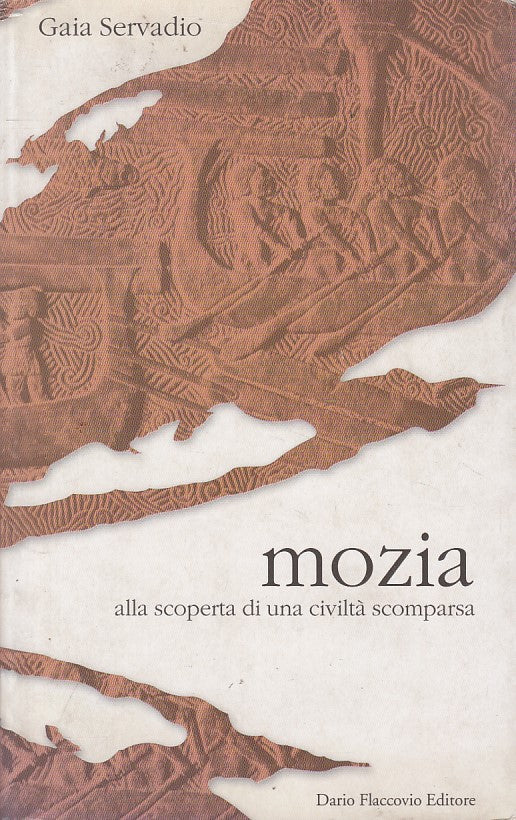 LS- MOZIA CIVILTA' SCOMPARSA - SERVADIO - FLACCOVIO --- 2003 - B - ZFS88