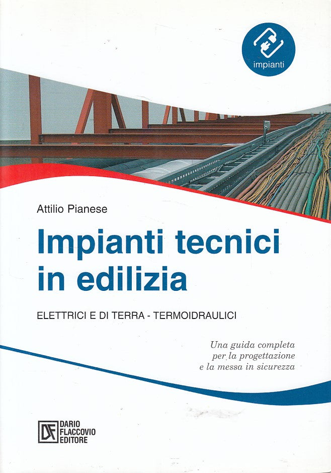 LZ- IMPIANTI TECNICI IN EDILIZIA - PIANESE - FLACCOVIO --- 2010 - B - ZFS672
