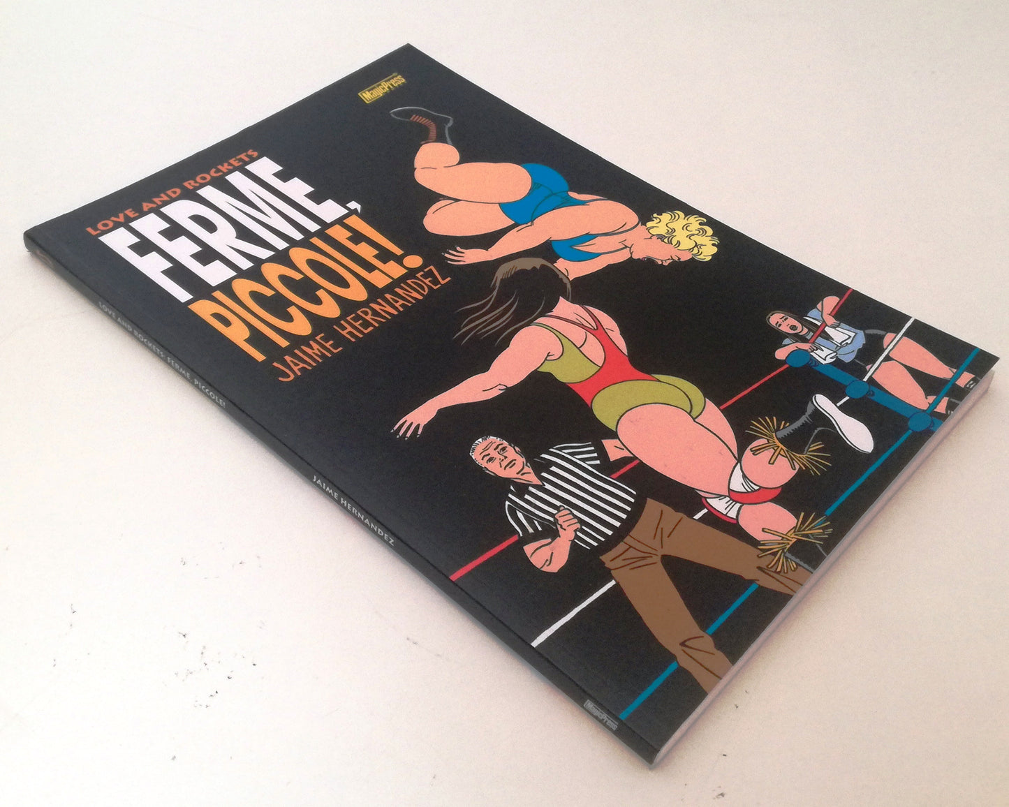 LN- LOVE AND ROCKETS FERME PICCOLE FUMETTI- JAIME HERNANDEZ- MAGIC- 2008- B- VHX
