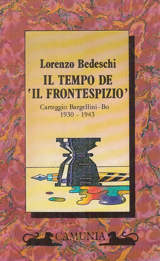 LS- IL TEMPO DE "IL FRONTESPIZIO" - BEDESCHI - CAMUNIA --- 1989 - B - ZTS113