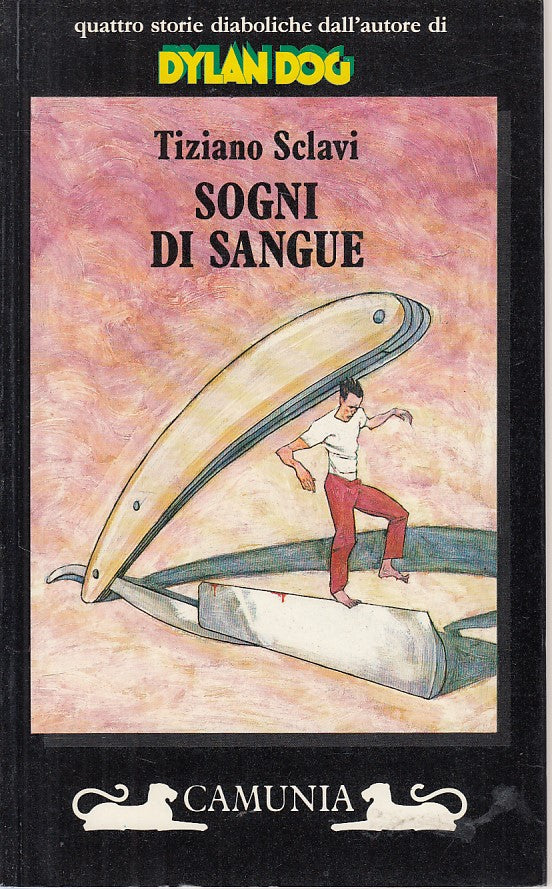 LN- SOGNI DI SANGUE DYLAN DOG - TIZIANO SCLAVI - CAMUNIA --- 1992 - B - YFS251