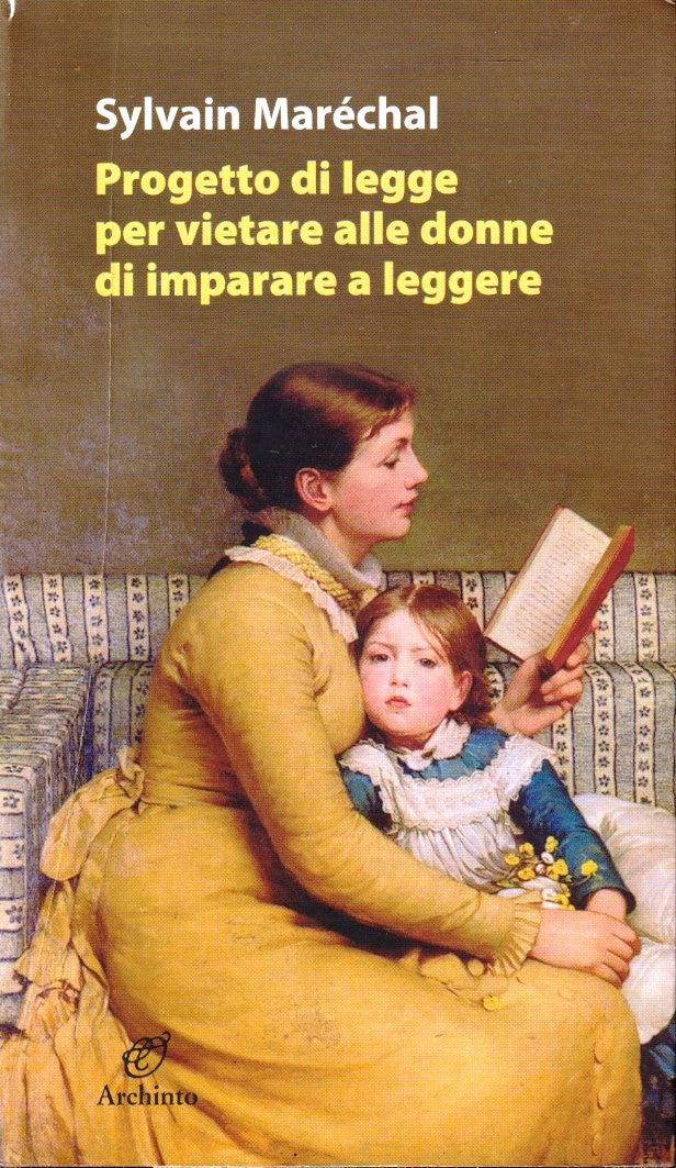 Progetto legge vietare donne imparare a leggere - Marechal - Archinto - ZFS292