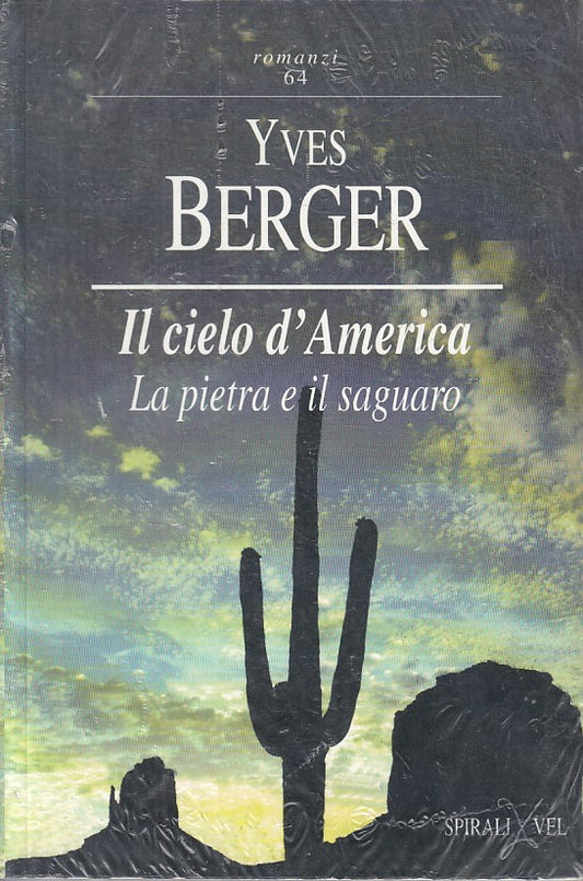 CIELO D'AMERICA PIETRA E SAGUARO- BERGER - SPIRALI VEL --- 1991 - B - YFS724