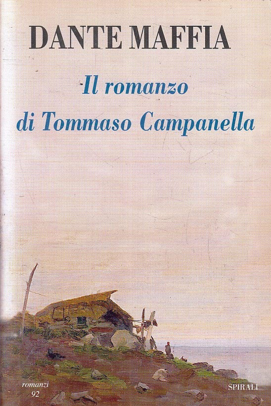 LN- IL ROMANZO COMPLETO DI TOMMASO CAMPANELLA- MAFFIA- SPIRALI--- 1996- B-YFS382