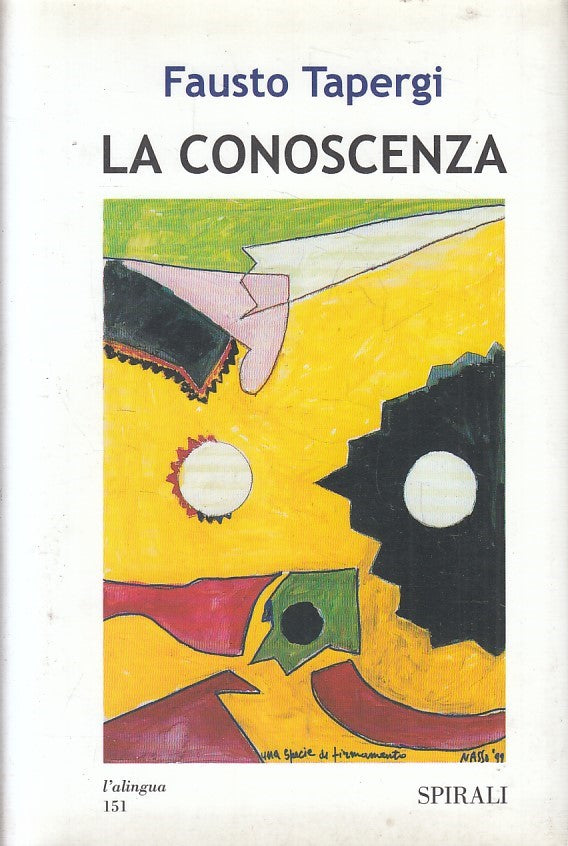 LN2- LA CONOSCENZA - TAPERGI - SPIRALI L'ALINGUA - CS - JXS183