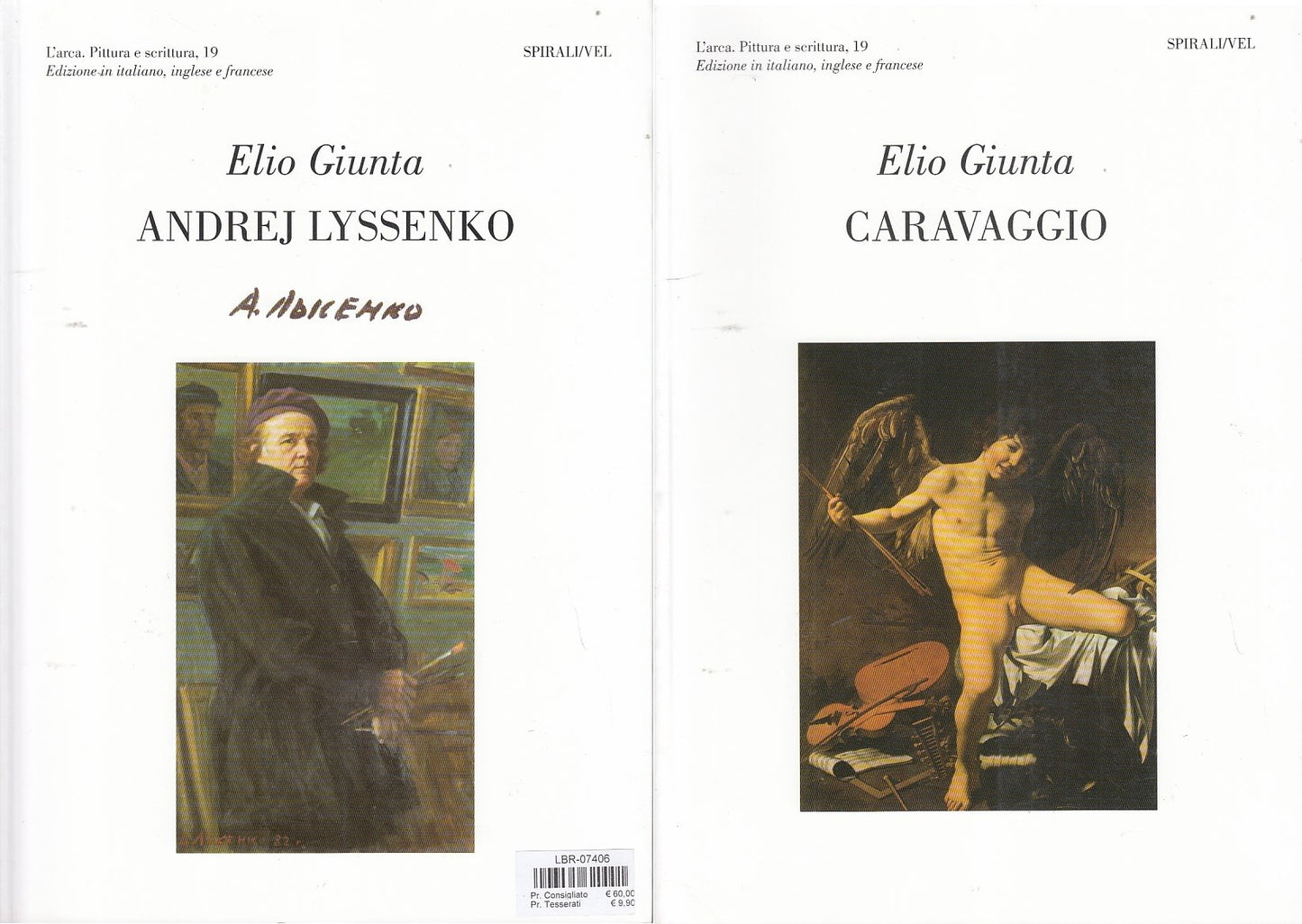 LT- LYSSENKO CARAVAGGIO- GIUNTA- SPIRALI- L'ARCA PITTURA 19-- 2006- B- ZDS560
