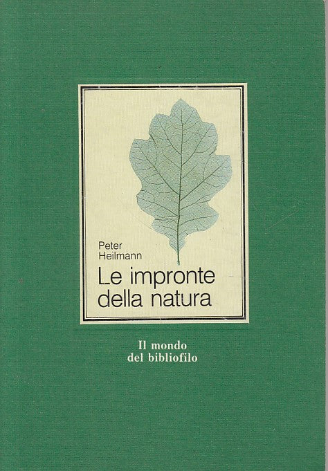 LZ- IMPRONTE NATURA - HEILMANN - EDICART - MONDO BIBLIOFILO -- 1990 - B - ZFS62