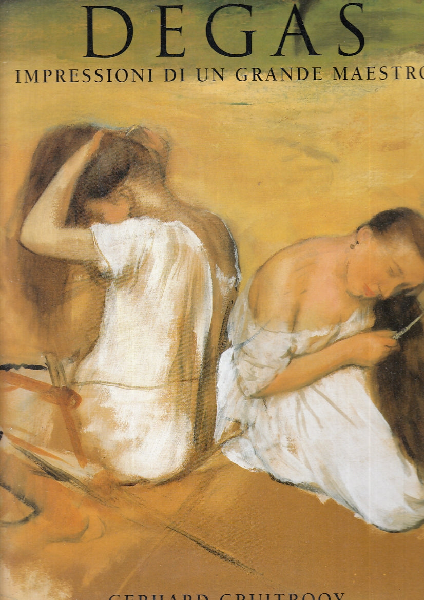 LT- DEGAS IMPRESSIONI DI GRANDE MAESTRO- GRUITROOY- EDICART--- 1996- CS- YFS835