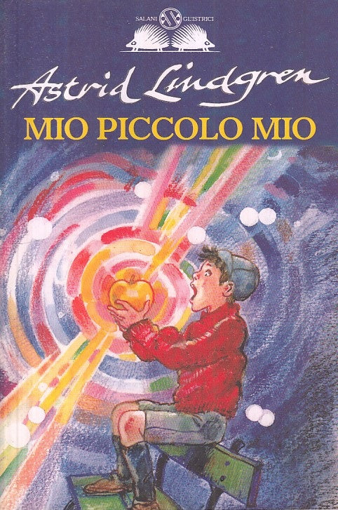 LN- MIO PICCOLO MIO - ASTRID LINDGREN - SALANI - ISTRICI -- 2007 - B - ZFS246