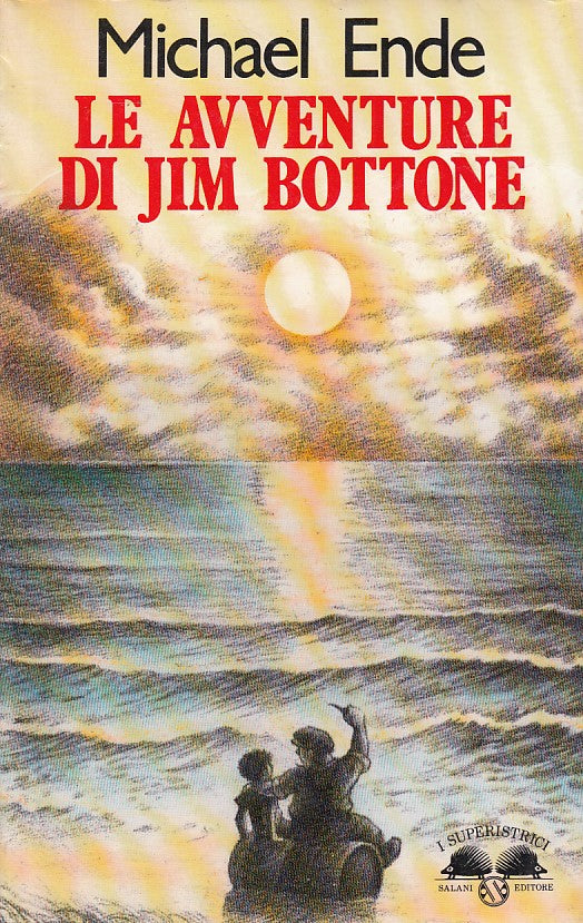 LN- LE AVVENTURE DI JIM BOTTONE- ENDE- SALANI- SUPERISTRICI-- 1989- CS- YDS397