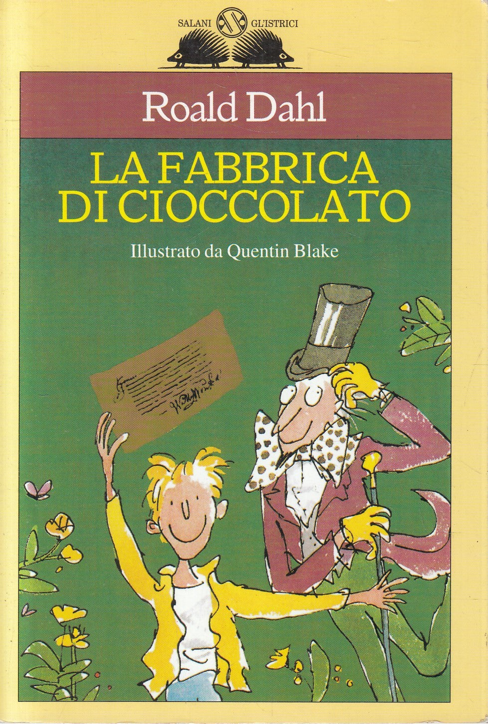 La fabbrica di cioccolato - Roald Dahl - Salani Gli Istrici - JXS183