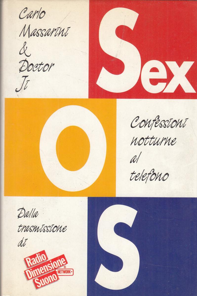 LN2- Sex-O-S CONFESSIONI NOTTURNE AL TELEFONO - MASSARINI DOCTOR Ji - CS- JXS117