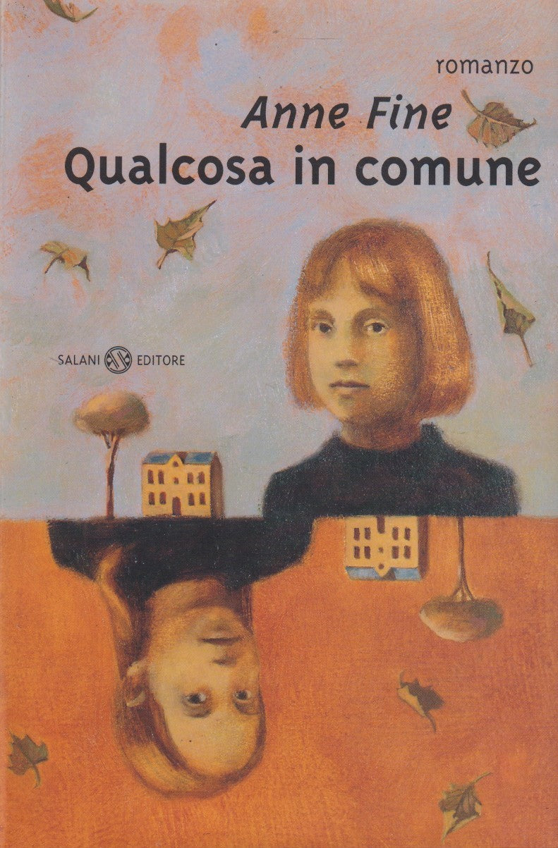 Qualcosa in comune - Anne Fine - Salani - JXS305