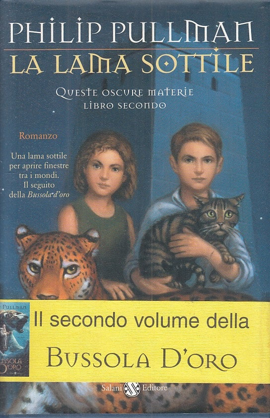 LN- LA LAMA SOTTILE OSCURE MATERIA 2 - PULLMAN - SALANI --- 2008 - CS - ZFS301