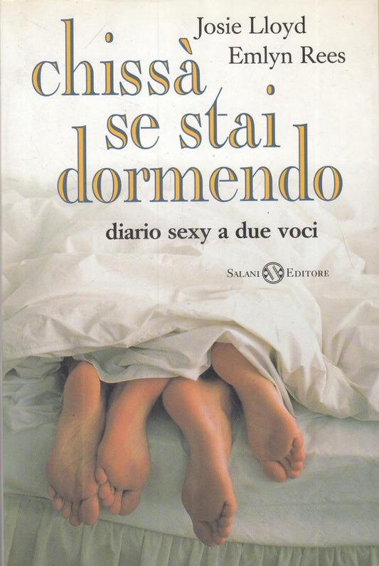 LN2- CHISSA' SE STAI DORMENDO - JOSIE LLOYD EMLYN REES - SALANI - B - JXS105