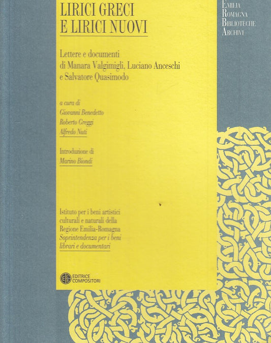 LS- LIRICI GRECI E NUOVI LETTERE DOCUMENTI -- COMPOSITORI --- 2012 - B - YFS412
