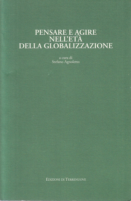 LS- PENSARE AGIRE ETA' DELLA GLOBALIZZAZIONE -- TERRENUOVE --- 2002 - B - YFS272