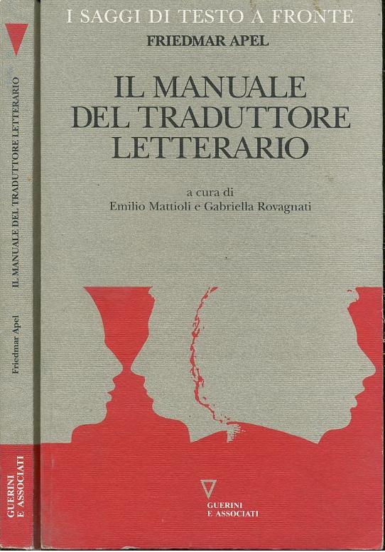 LZ- IL MANUALE DEL TRADUTTORE LETTERARIO- APEL- GUERINI --- 1993- B- XFS47