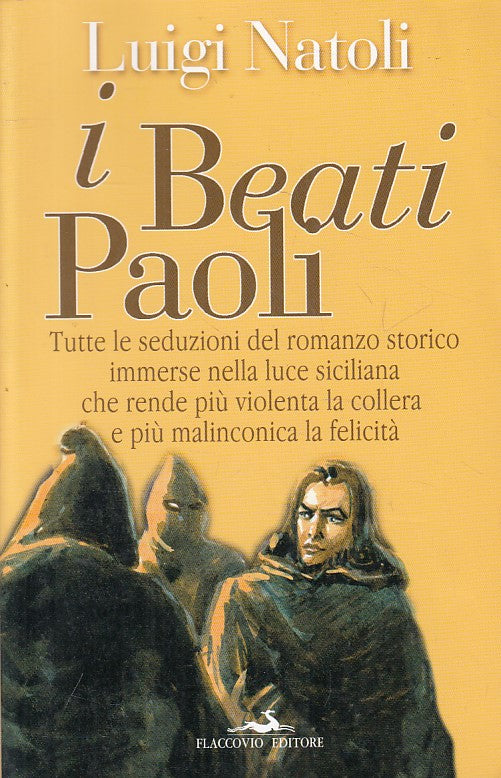 LN- I BEATI PAOLI - LUIGI NATOLI - FLACCOVIO --- 2003 - B - YFS43