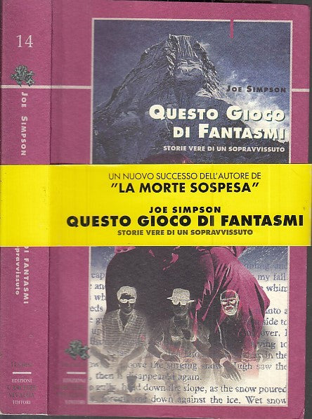 LN- QUESTO GIOCO DI FANTASMI - JOE SIMPSON - L'ARCIERE VIVALDA--- 1993- B- XDS19