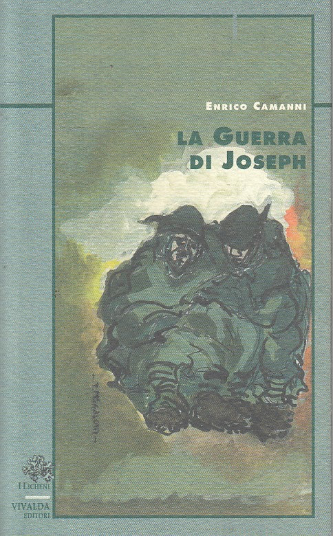 LS- LA GUERRA DI JOSEPH - CAMANNI - VIVALDA - LICHENI -- 1998 - B - ZFS98