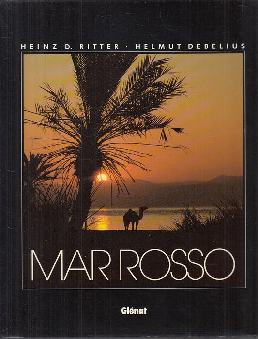 LV- MAR ROSSO MER ROUGE - RITTER DEBEWLIUS - GLENAT --- 1988 - CS - YFS909