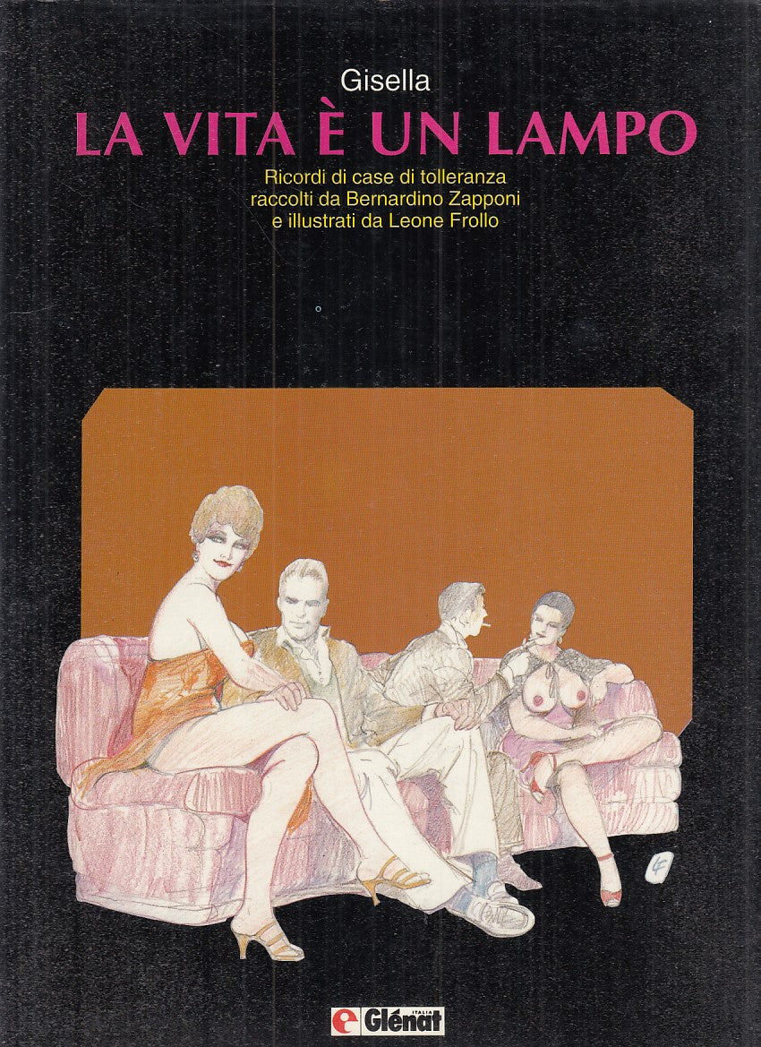 LX - LA VITA E' UN LAMPO - GISELLA - GLENAT --- 1990 - CS - YFS749