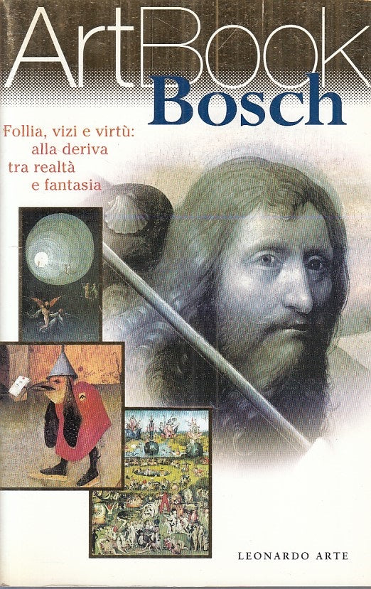 LT- ARTBOOK BOSCH FOLLIA VIZI VIRTU' -- LEONARDO - ARTE -- 1998 - B - ZFS608