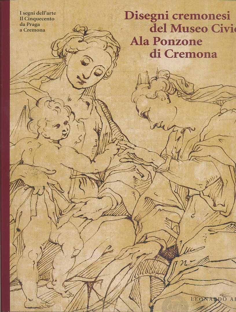 LT- DISEGNI CREMONESI DEL MUSEO CIVICO ALA PONZONE CREMONA ----- 1997- B- YFS614