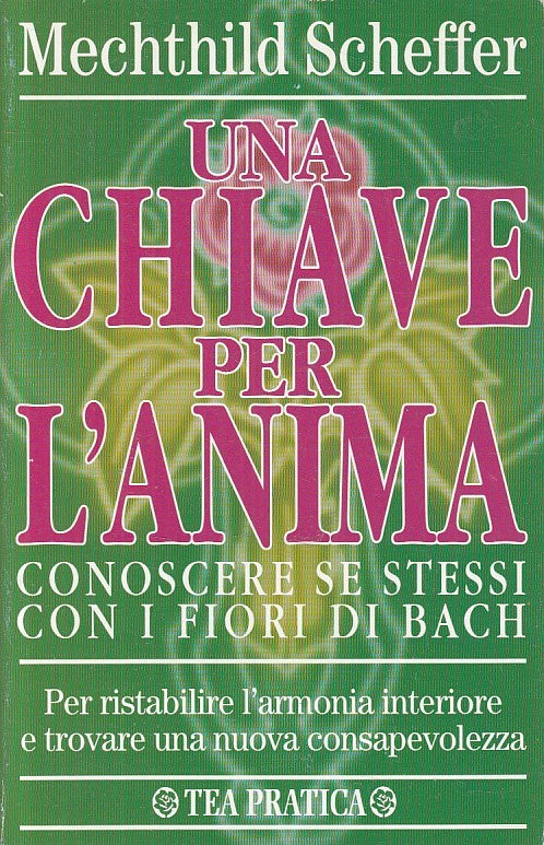 LS- UNA CHIAVE PER L'ANIMA - SCHEFFER - TEA - PRATICA -- 1997 - B - ZFS158