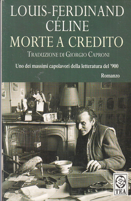 LG- MORTE A CREDITO - LOUIS FERDINAND CELINE - TEA ---- B - ZFS103