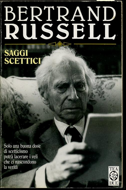 LS- SAGGI SCETTICI - BERTRAND RUSSELL - TEADUE --- 1998 - B - ZFS163