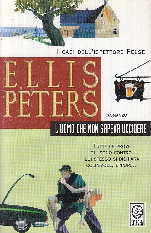 L'uomo che non sapeva uccidere Ispettore Else - Ellis Peters - Teadue - JXS16