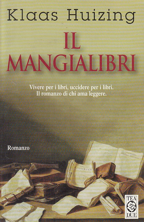 LN- IL MANGIALIBRI - HUIZING - TEA - TEADUE - 1a ED. - 1999 - B - YFS410
