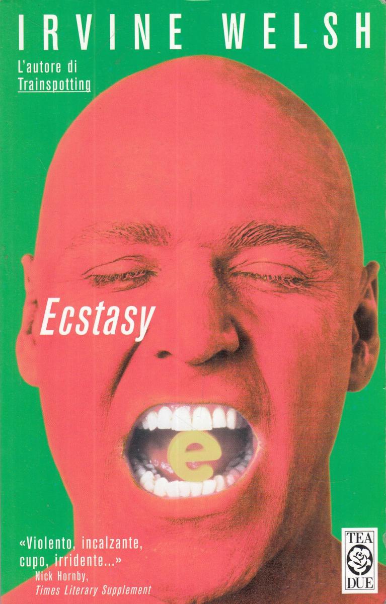 LN2- ECSTASY - IRVINE WELSH - TEADUE - B - JXS99