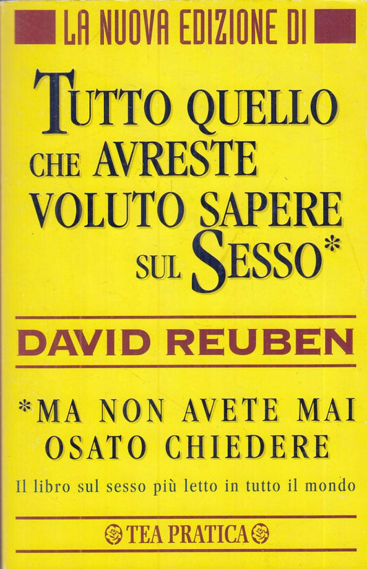 LN2- TUTTO QUELLO CHE AVRESTE VOLUTO SAPERE SUL SESSO - REUBEN - TEA - B - JXS67