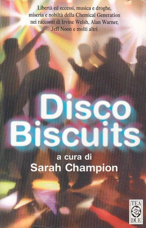LZ- DISCO BISCUITS - CHAMPION - TEA - TEADUE - 1a ED. - 2000 - B - YDS484
