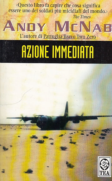LN- AZIONE IMMEDIATA - ANDY MCNAB - TEA - TEADUE - 1a ED. - 2000 - B - ZDS427