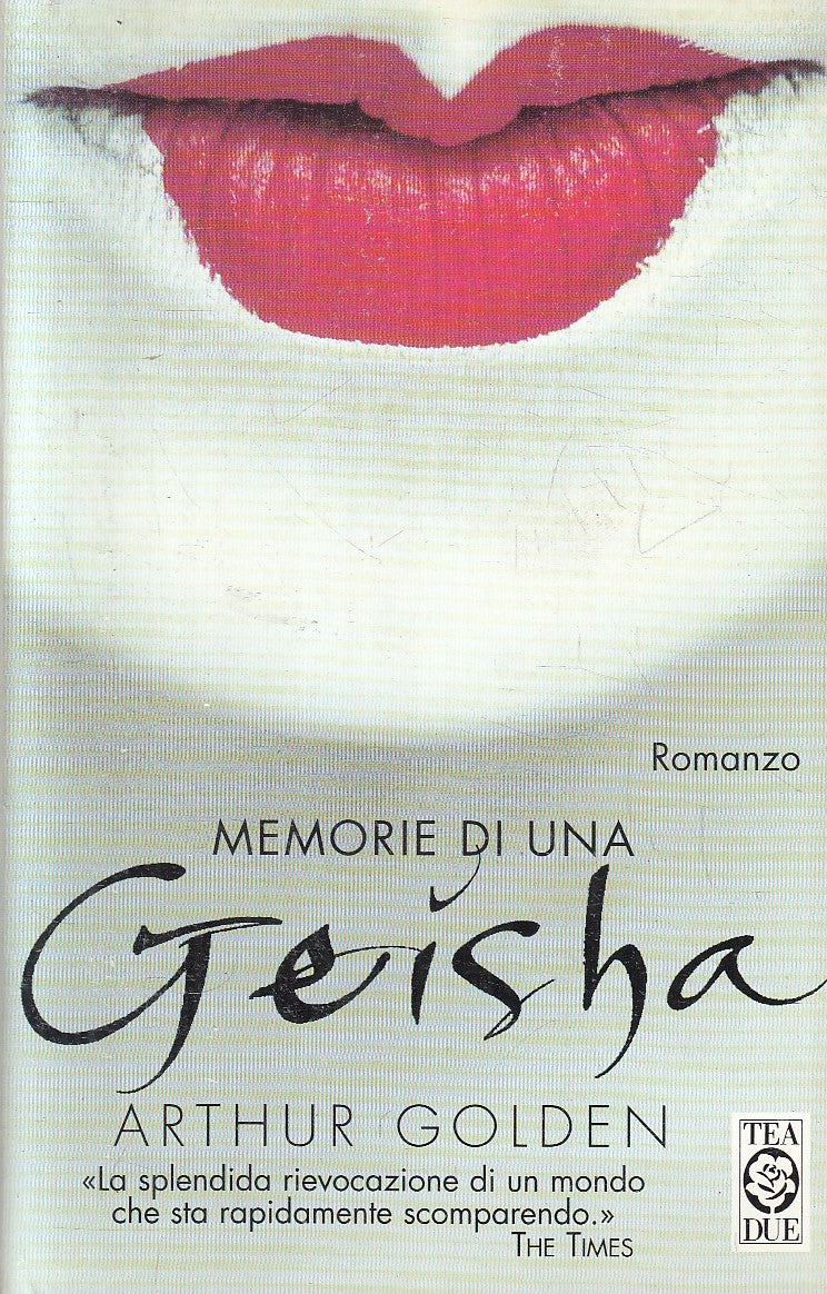 Memorie di una Geisha - Arthur Golden - Tea Teadue - JXS297