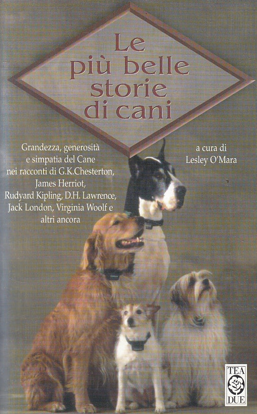 LN- LE PIU' BELLE STORIE DI CANI - LESLEY O'MARA - TEADUE --- 2000 - B - ZFS120