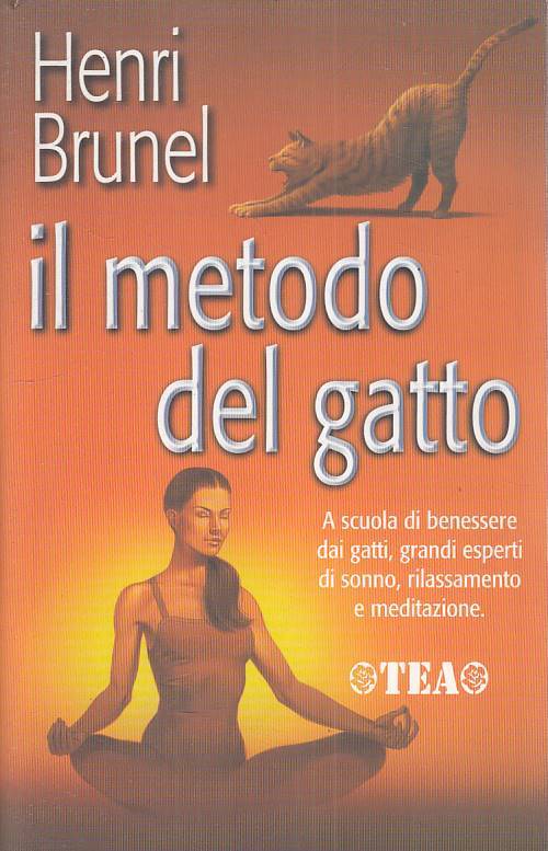 LZ- IL METODO DEL GATTO - BRUNEL - TEA - PRATICA - 1a ED. - 2000 - B - ZFS64