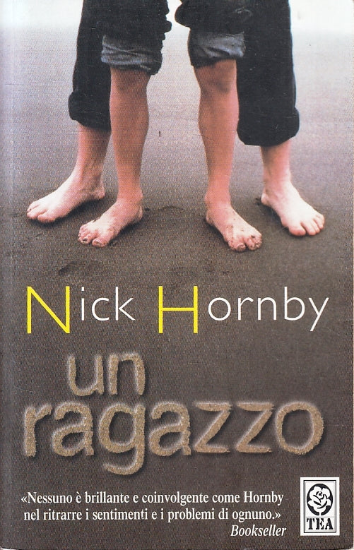 LN2- UN RAGAZZO - NICK HORNBY - TEA TEADUE - B - JXS93