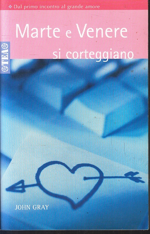 LN2- MARTE E VENERE SI CORTEGGIANO - JOHN GRAY - TEA - B - JXS92