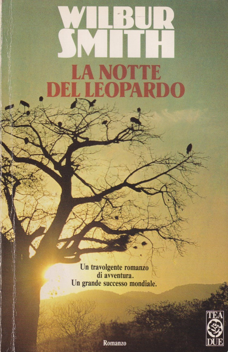 La notte del leopardo - Wilbur Smith - Tea Teadue - JXS302