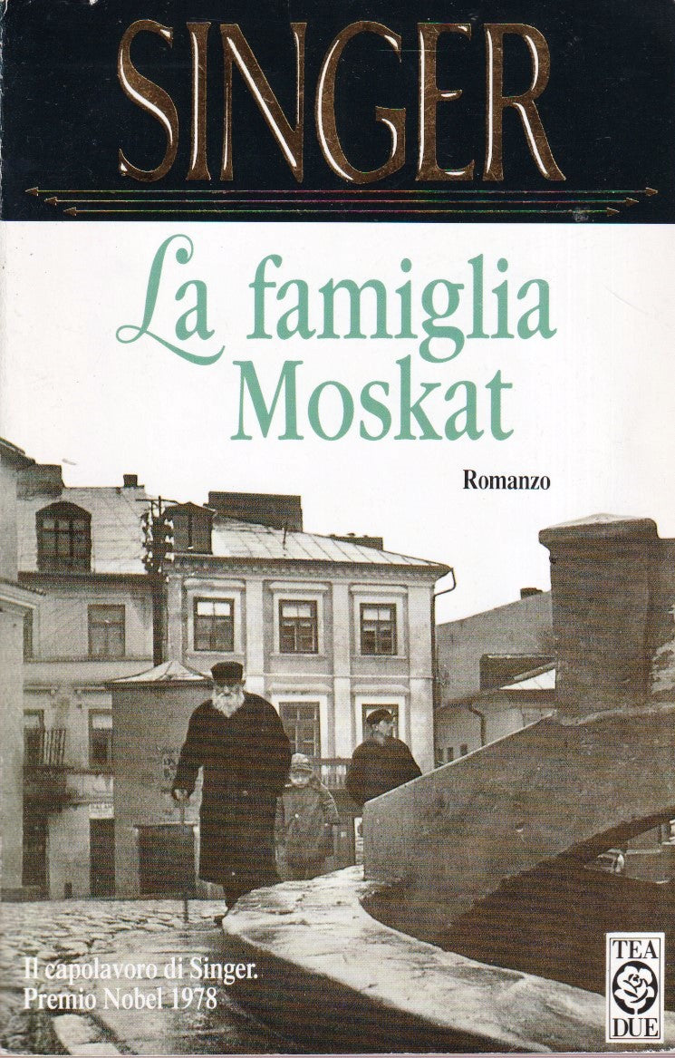 La famiglia Moskat - Isaac B. Singer - Tea TeaDue - YFS373