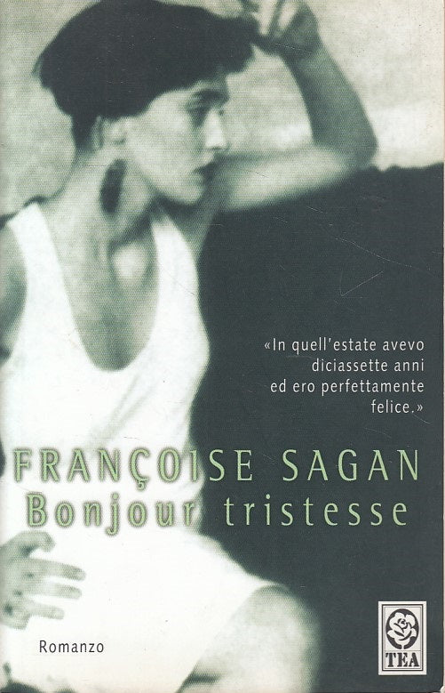 LN- BONJOUR TRISTESSE - FRANCOISE SAGAN - TEA - TEADUE -- 2009 - B - ZDS97