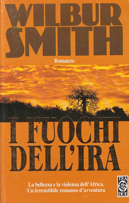 LN- I FUOCHI DELL'IRA - SMITH - TEA - TEADUE - 1a ED. - 1990 - B - YFS601