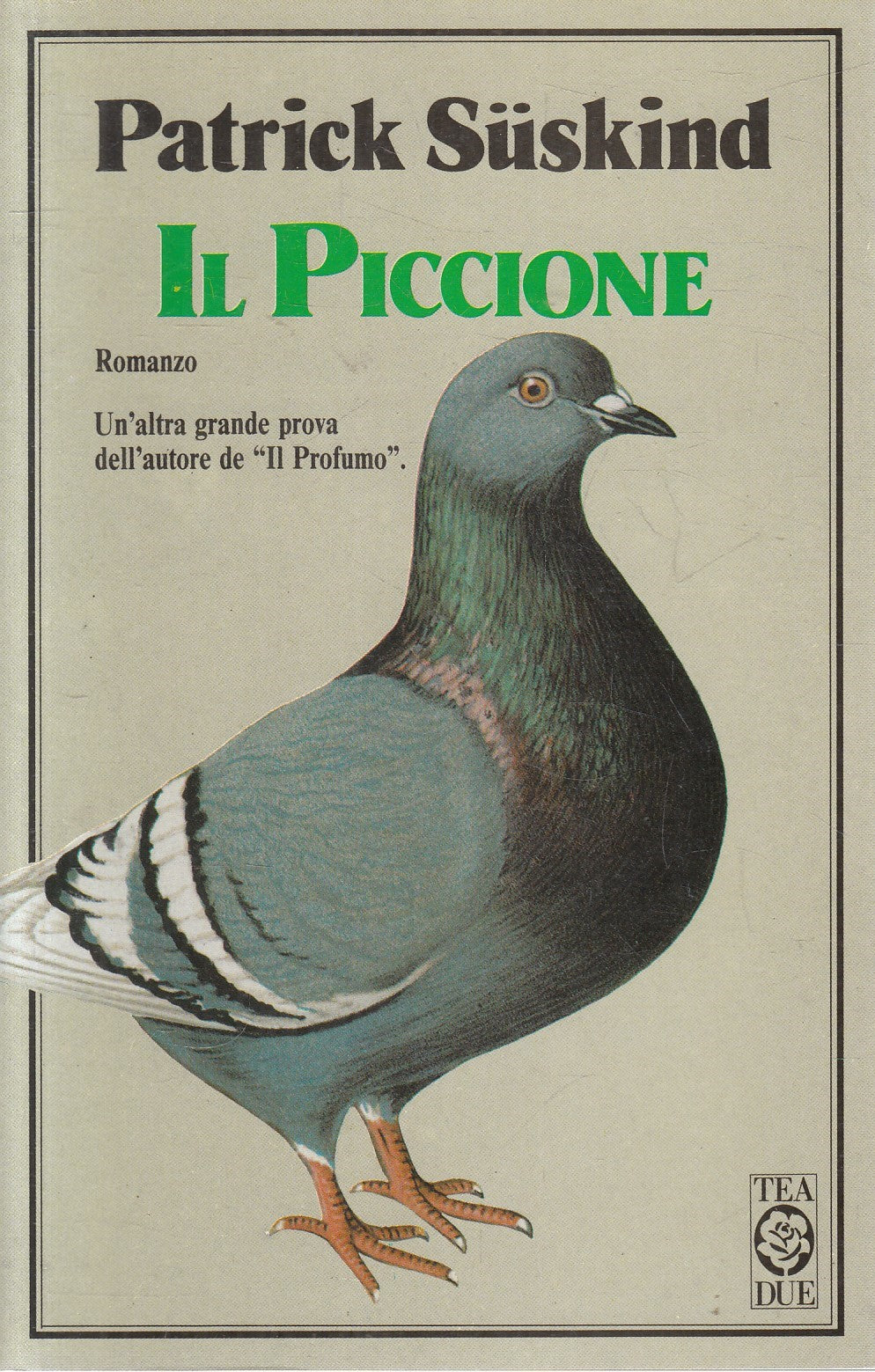 LN2- IL PICCIONE - PATRICK SUSKIND - TEA TEADUE - B - JXS195